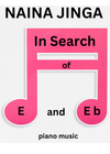 In Search of E and E flat by Naina Jinga - Piano Solo Sheet Music
