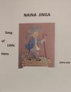 Song of Little Hans for Piano Solo on a Traditional German Tune by Naina Jinga - Sheet music