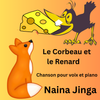 Le Corbeau et le Renard - Chanson pour voix et piano