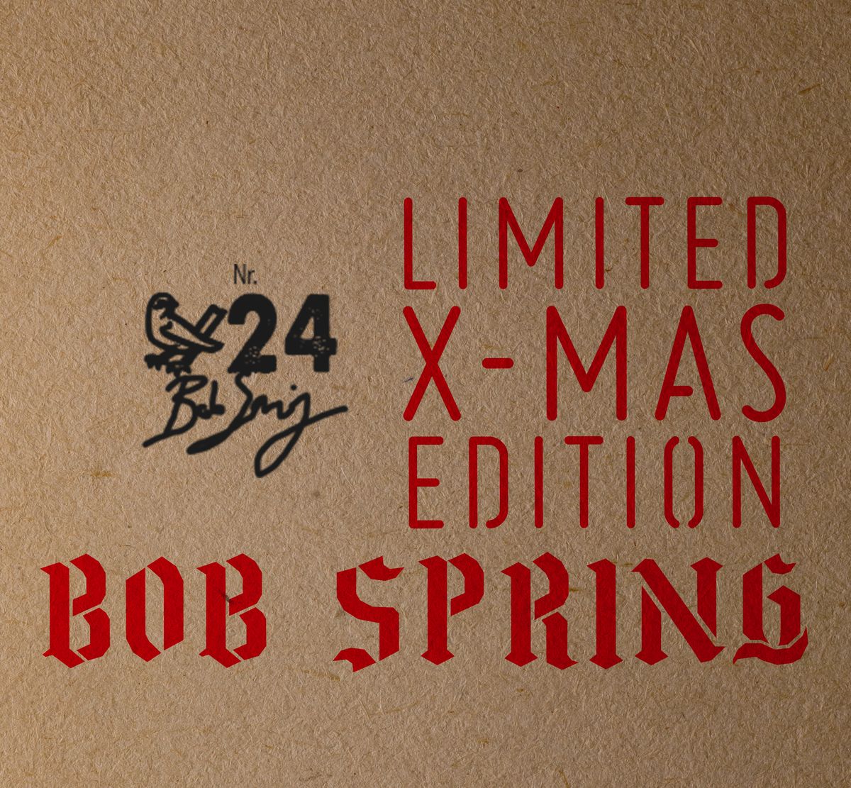 Bob Spring - X-Mas Limited Edition 2018 - CD