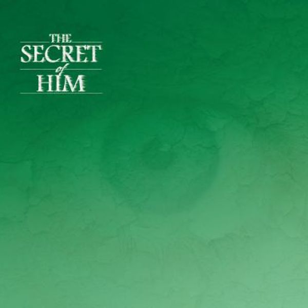 Secret of Him - Dan Hylton (2012)