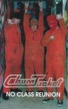 Zub 105: Chum Jacket - No Class Reunion Cassette NOS