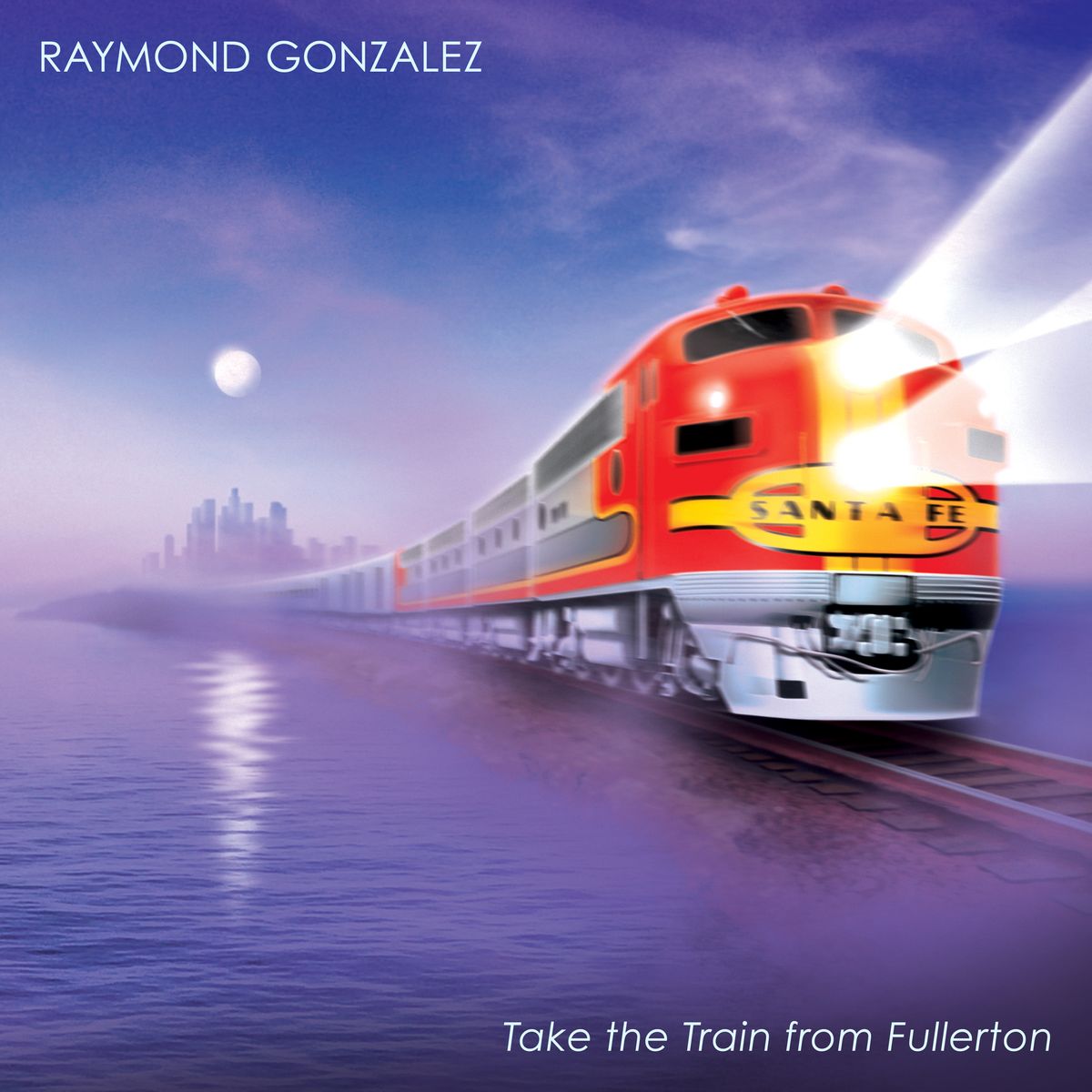 Take the Train from Fullerton - CD - Release date 7/20/26