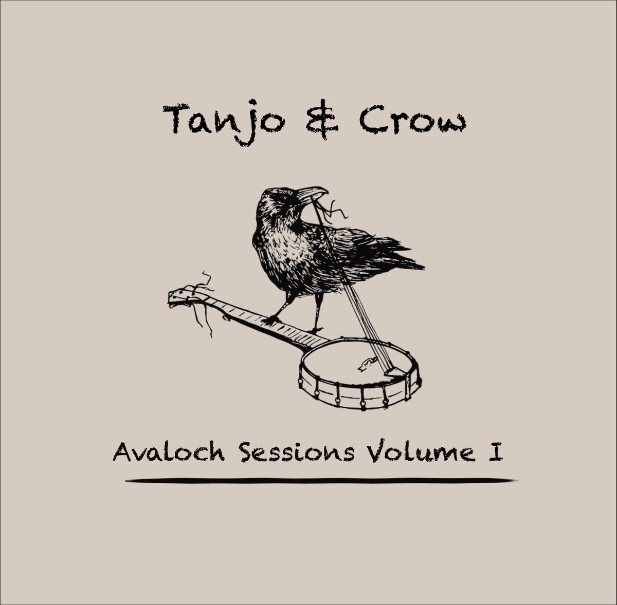 CD - Tanjo & Crow Avaloch Sessions (Volume I)