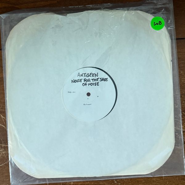 #508 Noise For The Sake Of Noise 1989 Australian Test Pressing w/ Letter - #508 NOISE FOR THE SAKE OF NOISE 1989