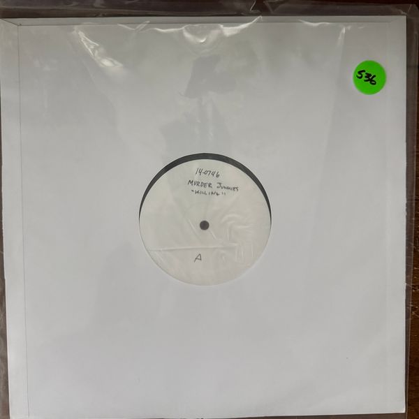 #536 Murder Junkies - Killing For Christ Sakes TEST PRESSING - #536 MURDER JUNKIES - KILLING FOR CHRIST SAKES TEST