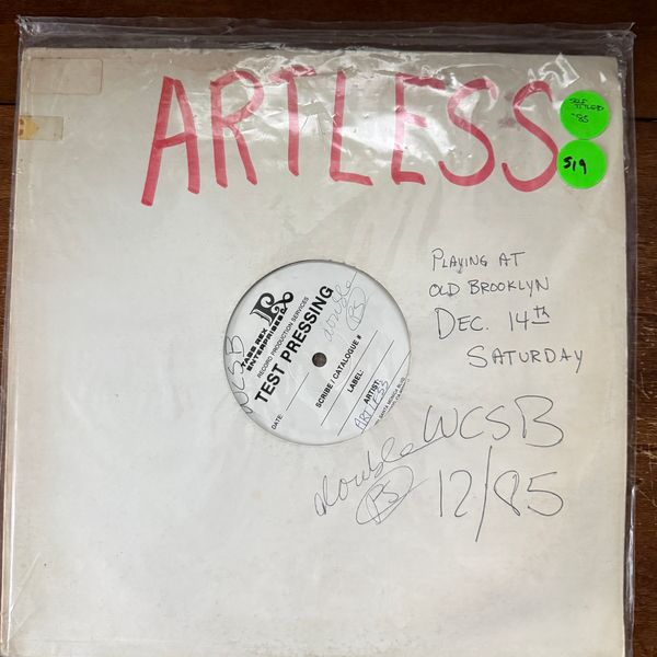 #519 RARE Artless 1985 1-Sided Etched Acetate - #519 RARE ARTLESS ACETATE
