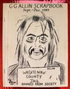 #11 GG Allin Prison Scrapbook Sept-Dec 1989