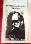 #20 Murder In Society - Coprolaliac Press