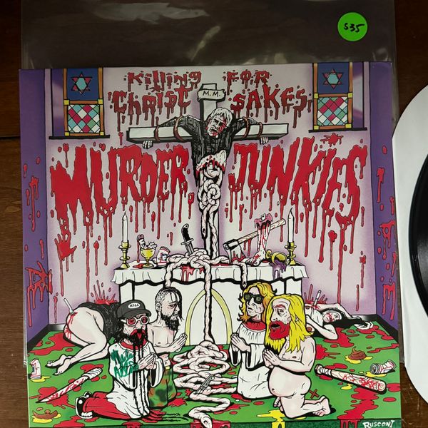 #535 Murder Junkies - Killing For Christ Sakes SIGNED LP MINT - #535 MURDER JUNKIES - KILLING FOR CHRIST SIGNED