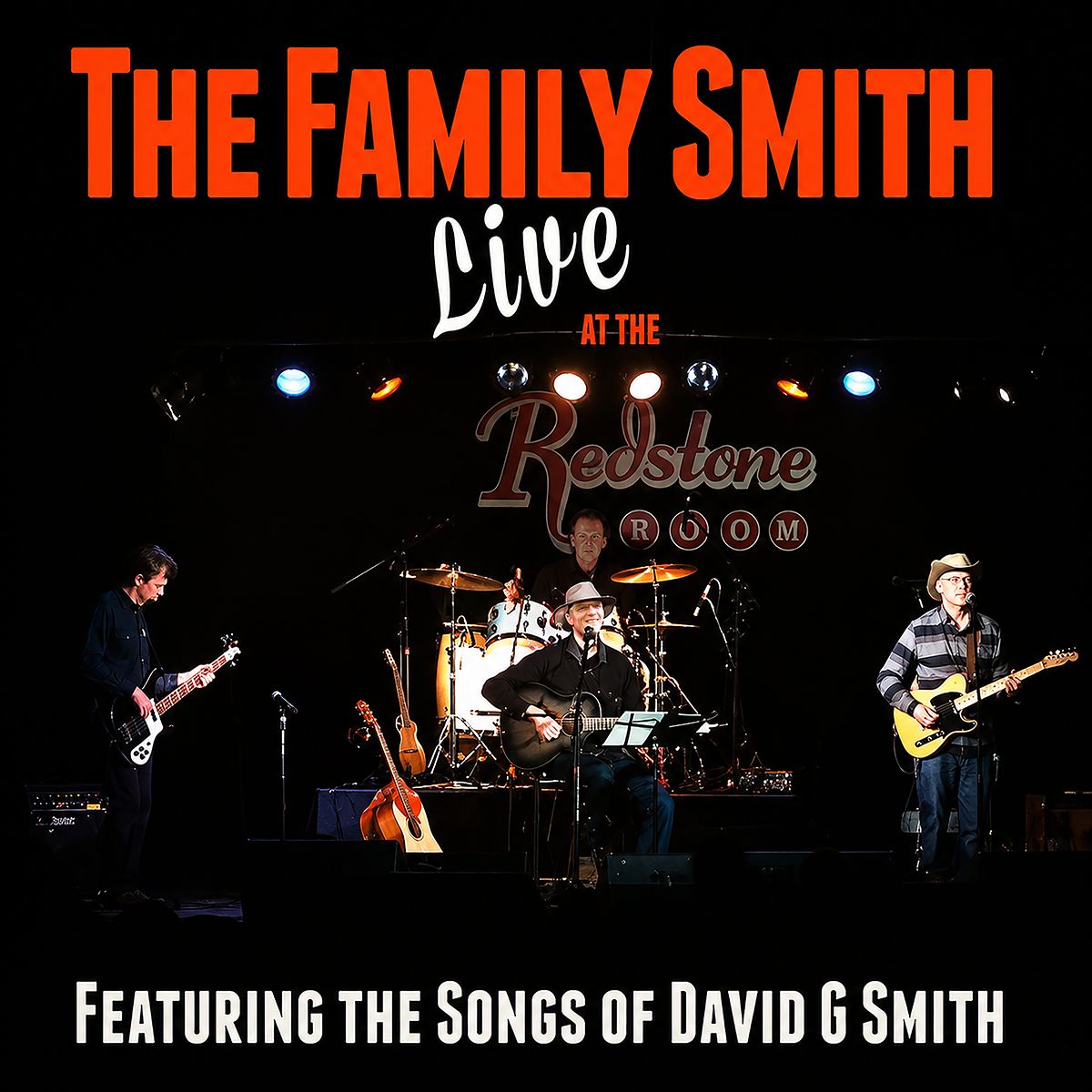 The Family Smith LIVE @ the Redstone Room - CD