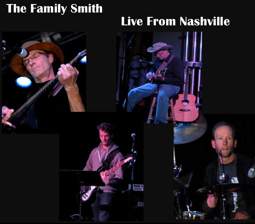 The Family Smith/Live From Nashville CD