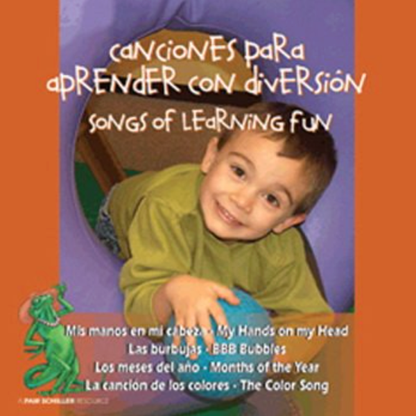 Canciones para aprender con diversion: Songs of Learning Fun