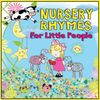 KIM9314 Nursery Rhymes For Little People