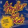 KIM7065 A Thriller for Kids