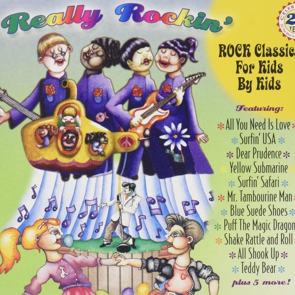 Really Rockin’: Rock Classics for Kids by Kids (MLP73268CD)