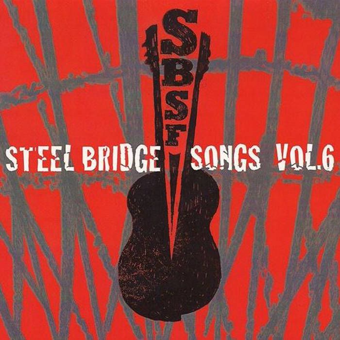 Steel Bridge Songs Vol. 6 - CD