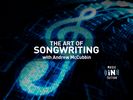 The Art of Songwriting with Andrew McCubbin