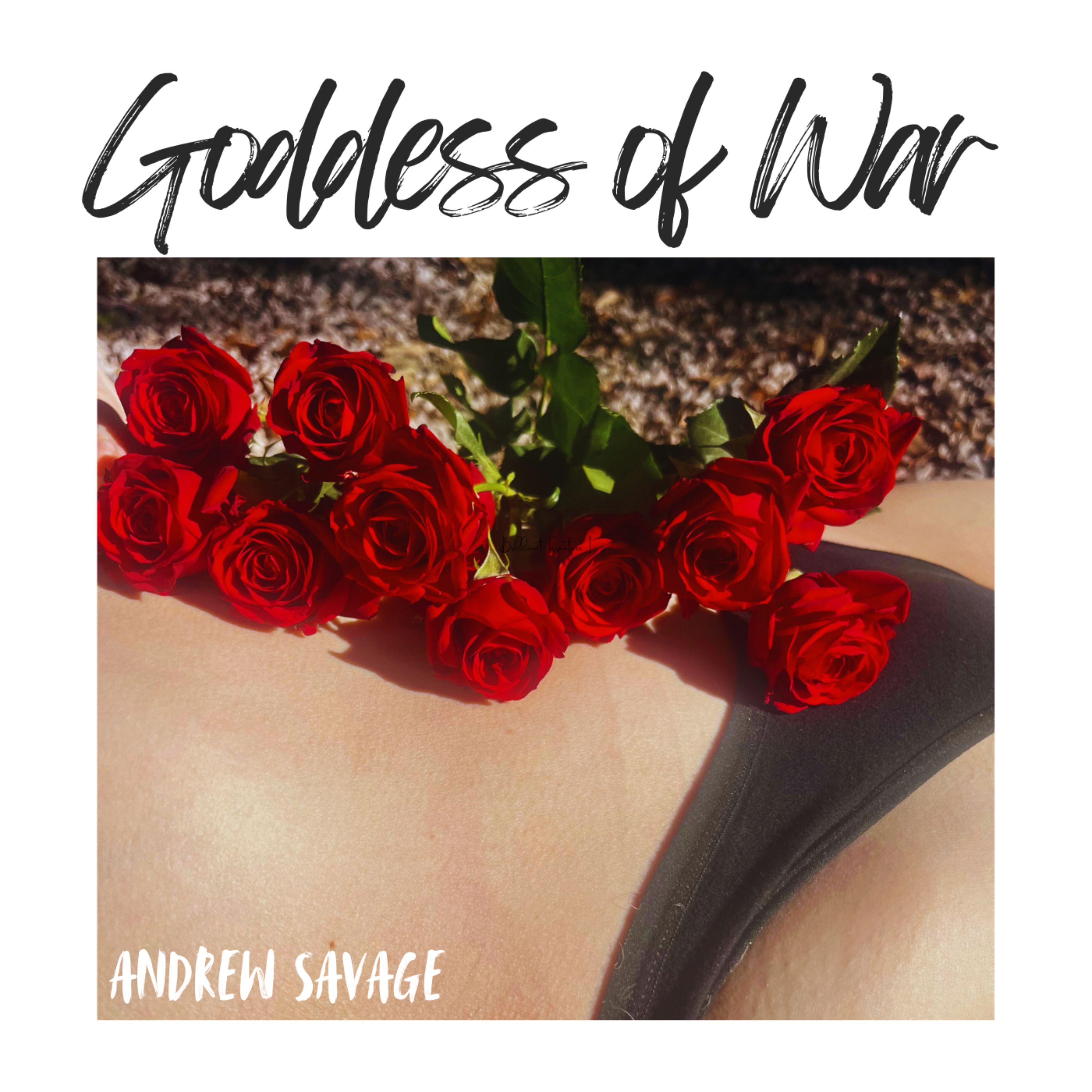 Album cover for Goddess of war by Andrew Savage, Austin Texas Based singer-songwriter known for his indie rock and folk aesthetic