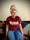 "Unapologetically Woman" T-shirts