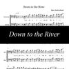 Down to the River ~ Sheet Music