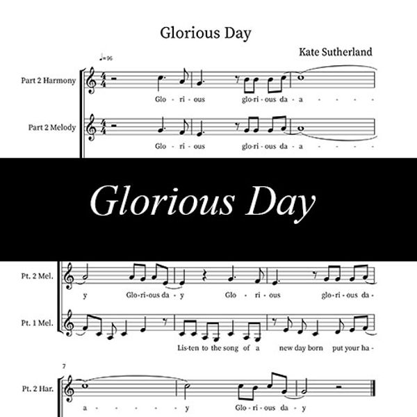 Glorious Day ~ Sheet Music