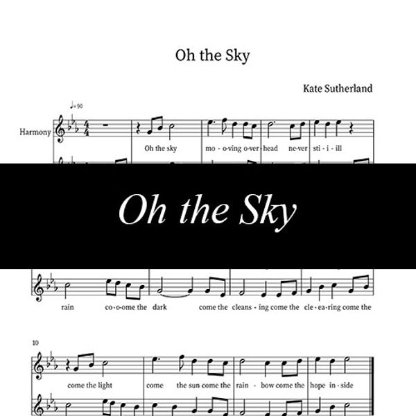 Oh the Sky ~ Sheet Music