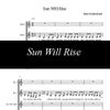 Sun Will Rise ~ Sheet Music