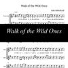 Walk of the Wild Ones ~ Sheet Music