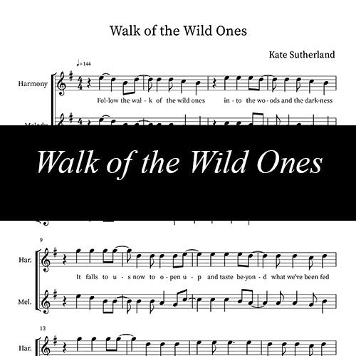 Walk of the Wild Ones ~ Sheet Music