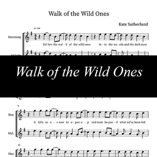 Walk of the Wild Ones ~ Sheet Music