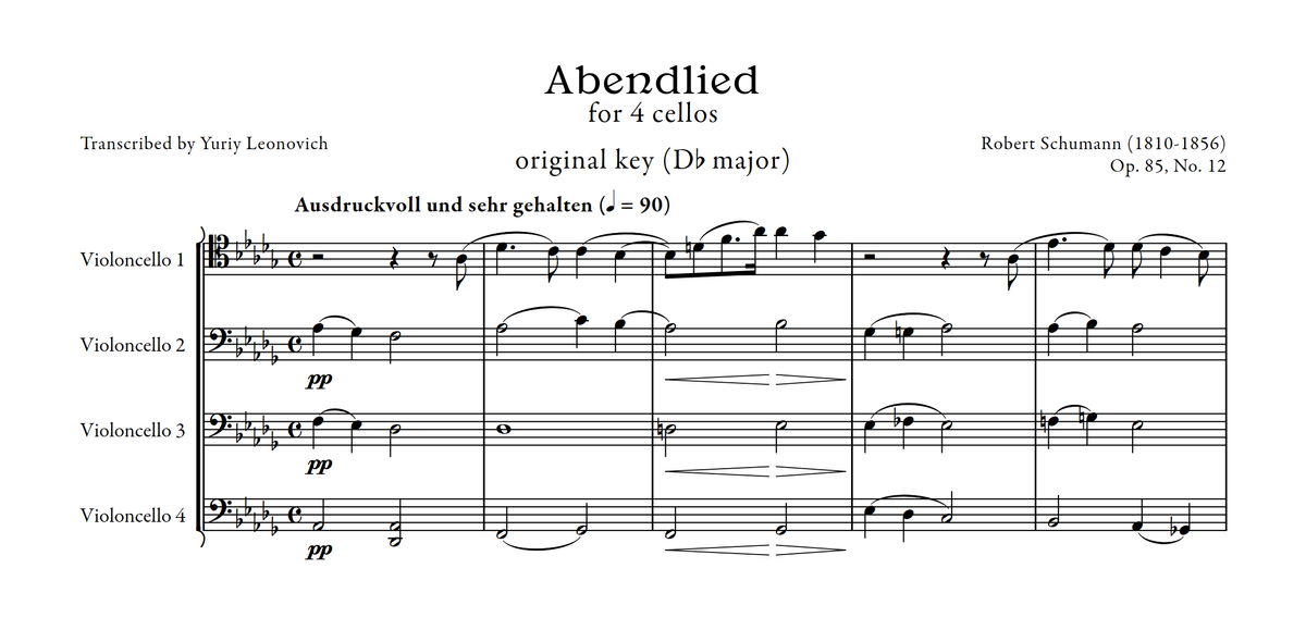 Schumann - Abendlied, Op. 85, No. 12 (Transcribed for 4 Cellos)