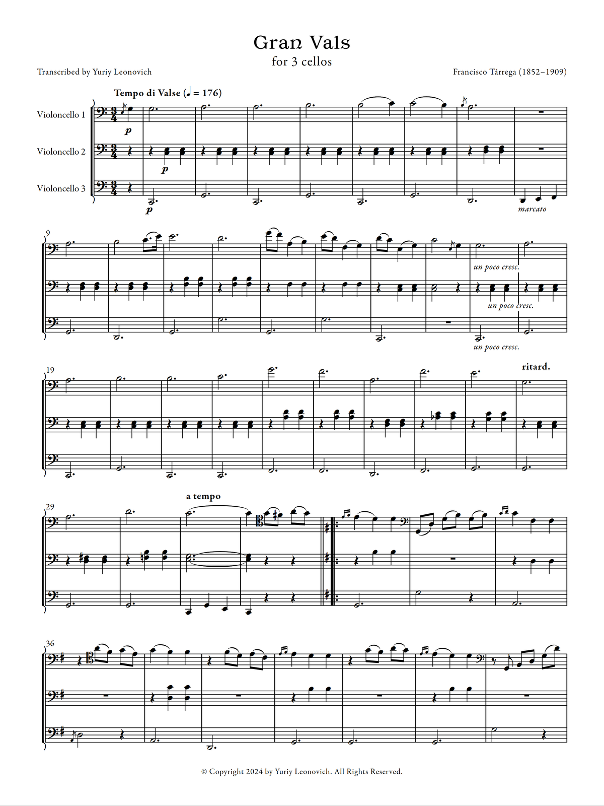 Tárrega - Gran Vals (Transcribed for 3 Cellos)