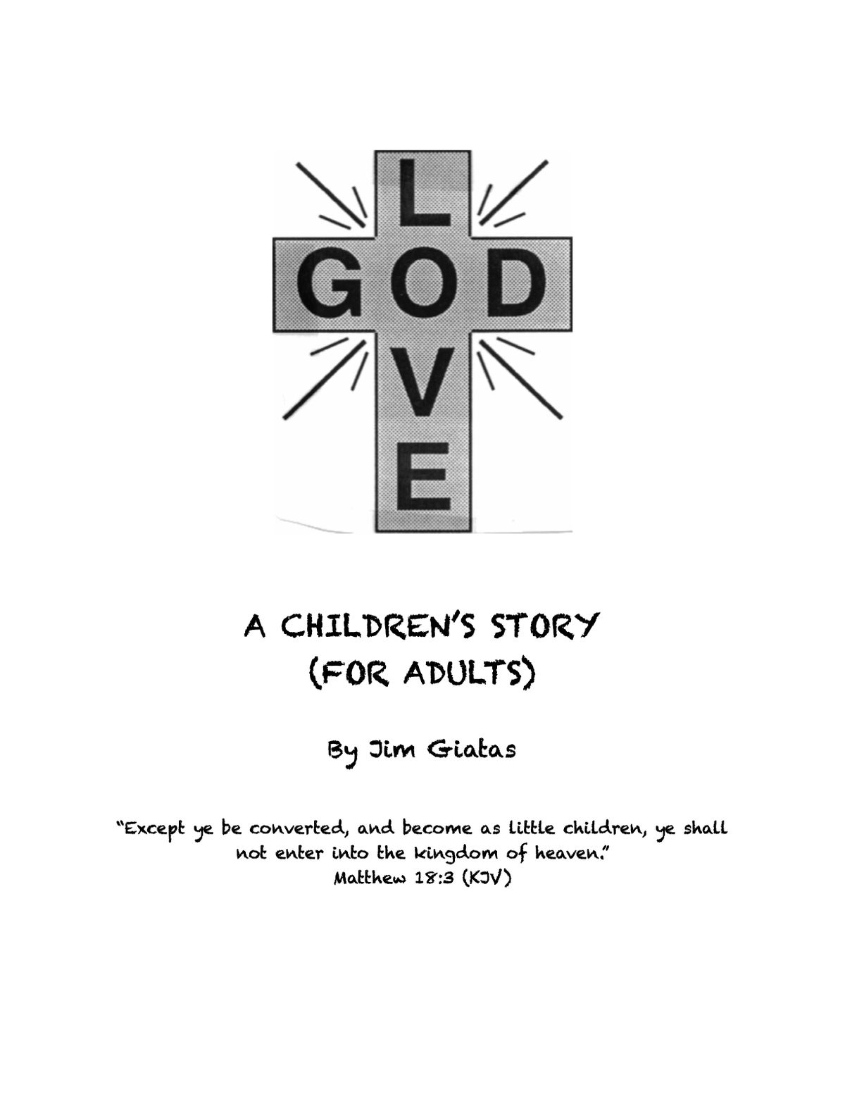 A CHILDREN'S STORY (FOR ADULTS)