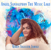 Angel Sandalphon - The Music Lake