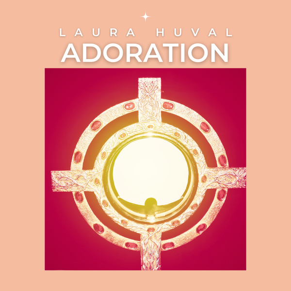 ADORATION