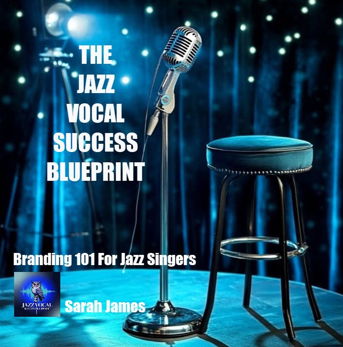 Branding 101: Jazz Vocal Success Blueprint