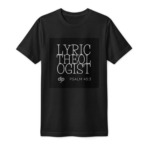 Lyric Theologist Unisex T-Shirt