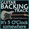 BUNDLE (Backing-Track WITH Cheat-Sheet): IT'S FIVE O'CLOCK SOMEWHERE