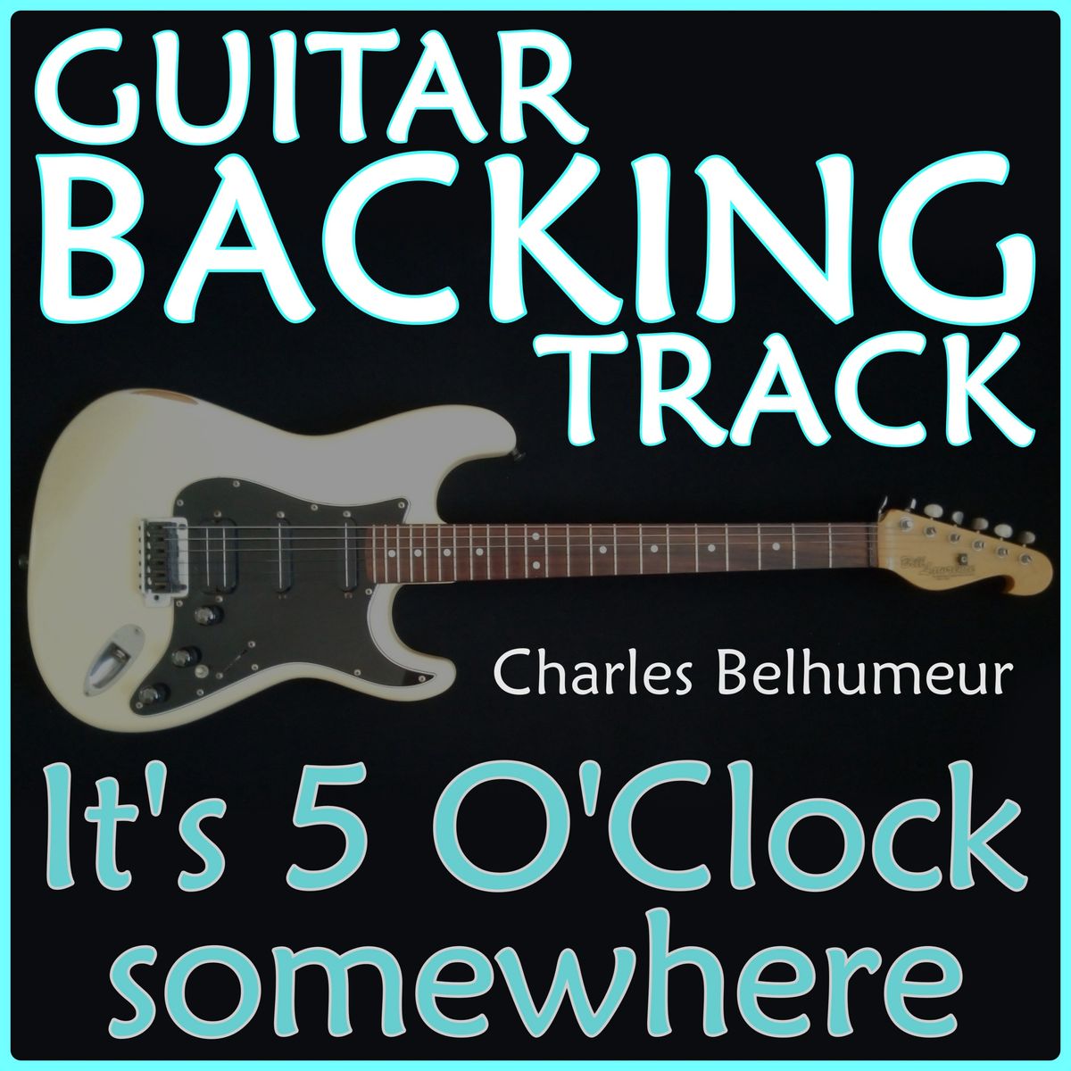 BUNDLE (Backing-Track WITH Cheat-Sheet): IT'S FIVE O'CLOCK SOMEWHERE