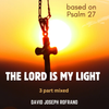 The Lord is My Light