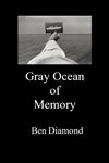 Poetry: Gray Ocean of Memory