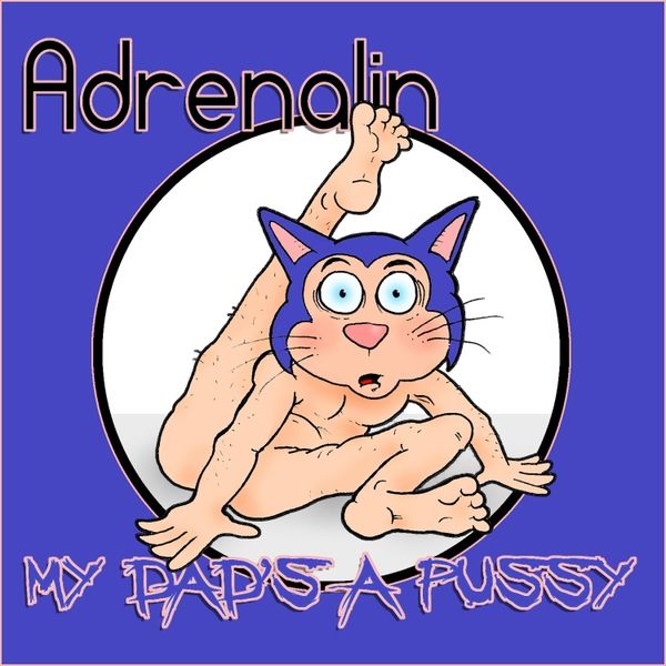 My Dad's a Pussy - CD single