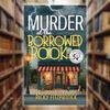 Murder At The Borrowed Book - Paperback Book