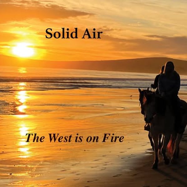 The West is on Fire - CD