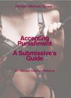 E-Book - Accepting Punishment - A Submissive's Guide