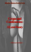 E-BOOK - "Crops and Confessions - A Love Story"
