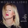 Let the world be a question - Vinyl