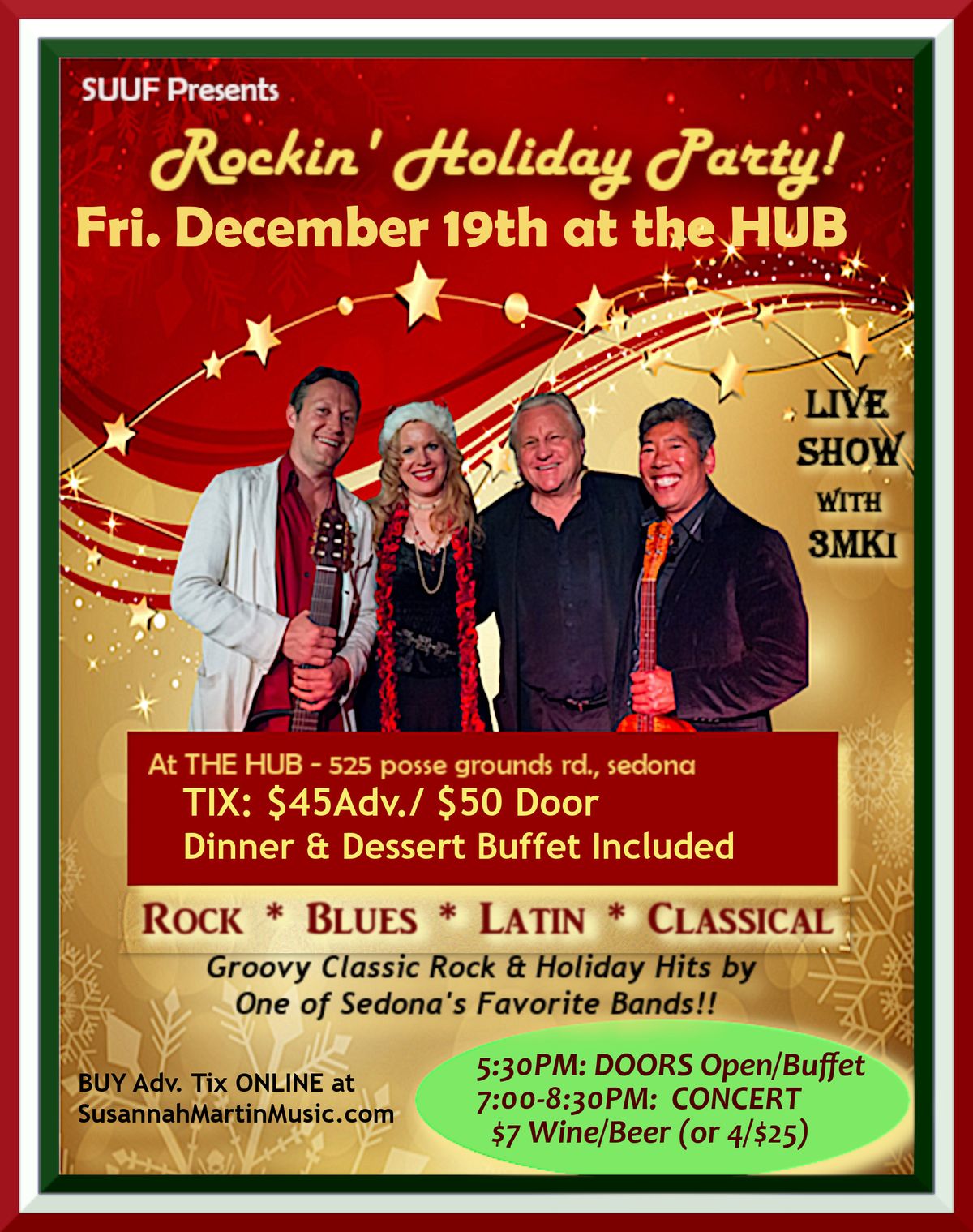 TIX AVAILABLE AT THE DOOR (ONLINE TICKETING IS CLOSED) (GEN. ADMISSION) : Fri. 12/19/25 "Rockin' Holiday Party!" w/ 3MKi at The Sedona Hub. DOORS OPEN/BUFFET 5:30PM, CONCERT 7:00-8:30PM