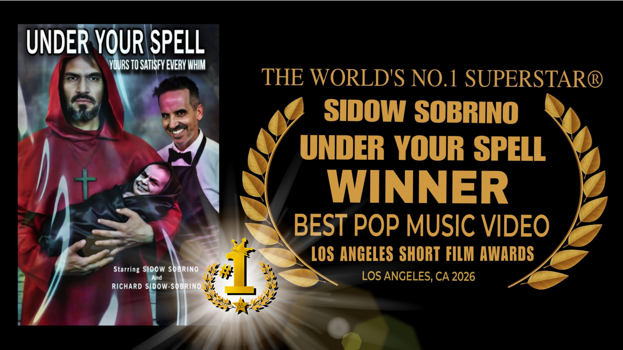 El Artista Nº1 del Mundo™, Sidow Sobrino, gana el premio al Mejor Video Musical Pop por Under Your Spell en los Los Angeles Short Film Awards 2026.